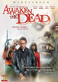 Awaken the Dead (2007)