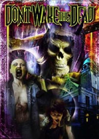 Don't Wake the Dead (2008)