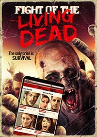 Fight of the Living Dead (2014)