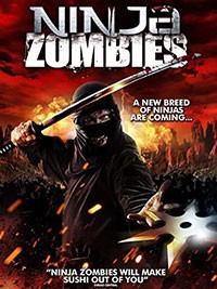 Ninja Zombies (2011)