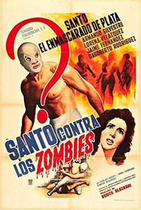Santo vs. the Zombies (AKA Santo contra los zombies) (1962)