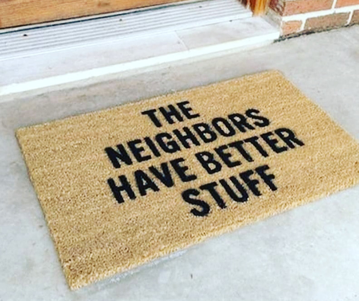 neighbors have better stuff doormat