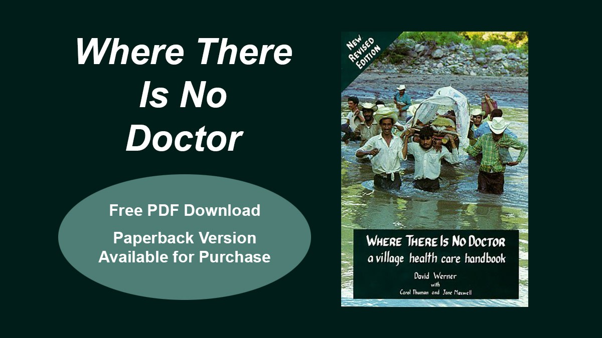 Where There Is No Doctor Book Free PDF Download SHTF Blog Modern