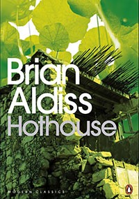 Hothouse by Brian Aldiss