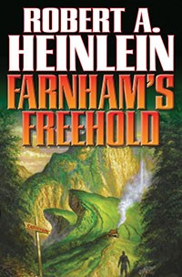 Farnham’s Freehold (Heinlein)