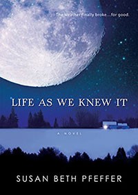 Life As We Knew It Series (Susan Pfeffer)
