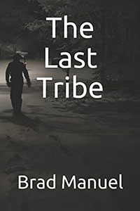 The Last Tribe (Brad Manuel)